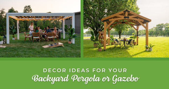 Decor Ideas for Your Backyard Pergola or Gazebo