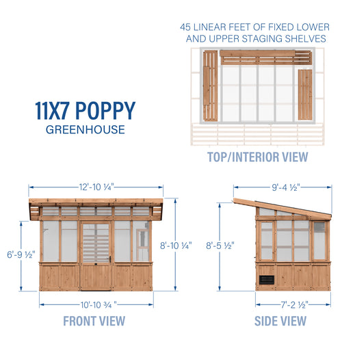 Dimensional drawings of the 11x7 Poppy greenhouse with front, side, and top interior views.